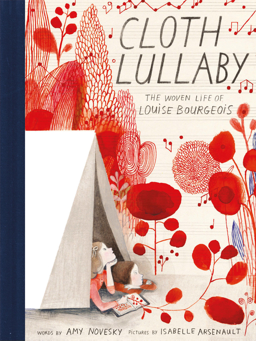 Title details for Cloth Lullaby by Amy Novesky - Available